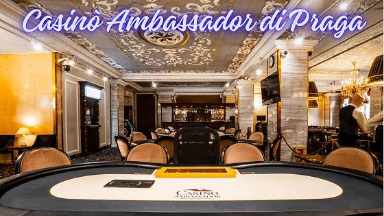 Casinò Ambassador di Praga